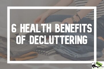 6 health benefits to decluttering